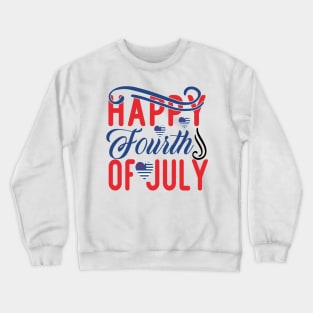 4th of July, Independence Day ,America S,USA Flag, Happy birthday america Crewneck Sweatshirt